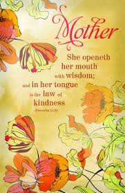 Proverbs 31 26 Kjv She Openeth Her Mouth With Wisdom And In Her Tongue Is The L Mothers Love Quotes Biblical Quotes Inspirational Mothers Day Bible Verse