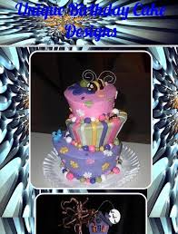 We love cake and think the silliest thing we ever heard is you can't have your cake and eat it too. Unique Birthday Cake Designs For Android Apk Download