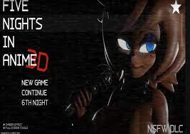 Others - Completed - Five Nights in Anime 3D [v1.1.0 NSFW] [Vyprae] |  F95zone
