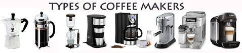 Check spelling or type a new query. Types Of Coffee Maker Machines Coffee Maker Machine Coffee Type Types Of Coffee Beans