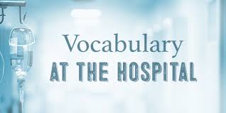 Another word for illness is sickness. English Vocabulary At The Hospital Part I Aba Journal