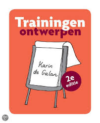 Trainingen Ontwerpen Karin De Galan 9789043022736 Boeken Training Boeken Professionele Ontwikkeling