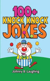 That's why we have put together this amazing list of the best corny jokes to help you become the life of the party. 100 Knock Knock Jokes Funny Knock Knock Jokes For Kids