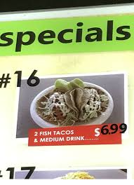 Maybe you would like to learn more about one of these? Specia Is 2 Fish Tacos Medium Drink Funny Meme On Me Me
