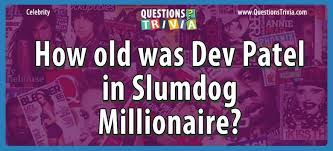 Jul 01, 2021 · test yourself on bollywood trivia with these quiz questions and answers! Question How Old Was Dev Patel In Slumdog Millionaire