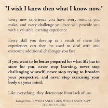 I Wish I Knew Then What I Know Now I Wish I Knew I Know Wish
