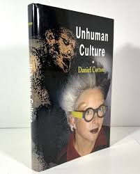Unhuman Culture [Book]