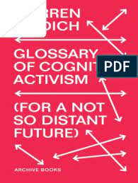 When autocomplete results are available use up and down arrows to review and enter to select. Warren Neidich Glossary Of Cognitive Act Pdf Marx S Theory Of Alienation Brain