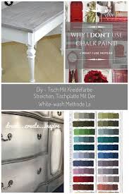 Diy Tisch Mit Kreidefarbe Streichen Tischplatte Mit Der White Wash Methode Lasieren Ich Habe Einen Alten Eichetisch Gestrichen Kreidefarbe Kreide Diy Tisch