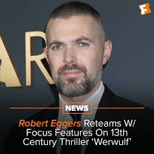 MOVIE NEWS: Robert Eggers is back at it with Focus Features. His next film  has been announced as a 13th century Werewolf thriller titled #Werwulf.  (via THR)