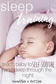 Sleep Training Teaching Your Baby The Skill Of Sleep Swaddles N Bottles Teaching Babies Sleep Training Baby Sleep Training