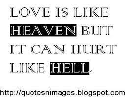 Love Can Hurt Quotes Quotesgram