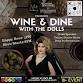 Wine & Dine with the Dolls @Blufftop Bistro - The A-Frame Winegarden on The Blufftop at Rocheport, 14020 W Hwy Bb Event Image