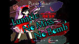 LNN】東方紺珠伝Lunatic 霊夢ノーミスノーボム - YouTube