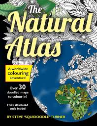 At everfreecoloring.com, you can find tons of great coloring pages for kids and also hard coloring pages for adults. Amazon Com The Natural Atlas A Worldwide Adult Coloring Book 9781539831488 Turner Steve Books