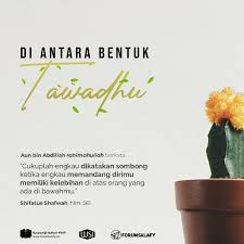 Di Antara Bentuk Tawadhu In 2020 Context Indonesia