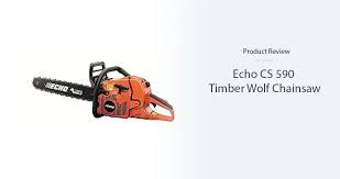 Quickly pull the choke back to half and pull the trigger to a fast idle. Echo Cs 590 Review Professional Chainsaw With Solid Performance