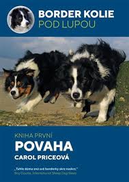 Maybe you would like to learn more about one of these? Border Kolie Pod Lupou Kniha Prvni Povaha Carol Priceova Kosmas Cz Vase Internetove Knihkupectvi