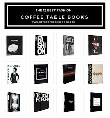 Black And White Coffee Table Books The 12 Best Fashion Coffee Table Books To Create A Stylish Decor In 2020 Fashion Coffee Table Books Coffee Table Books Stylish Decor