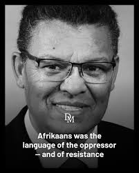 The commemoration of June 16 has once again reopened the fiery debate about  Afrikaans as a language of the oppressor, but Afrikaans was also a language  of resistance and nowadays has become