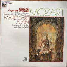 Abseits der wiener öffentlichkeit erschuf er die werke seiner letzten lebensjahre. Wolfgang Amadeus Mozart Marie Claire Alain Orchestre De Chambre Jean Francois Paillard Werke Fur Orgel Und Orchester 1976 Vinyl Discogs
