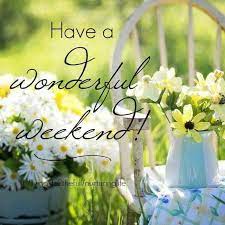 It's a time to drive around the city and have exciting moments. Have A Wonderful Weekend Happy Weekend Images Weekend Greetings Happy Weekend Quotes