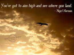 Quotes About Aim High 95 Quotes