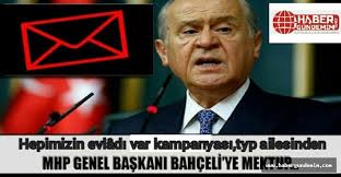 Typ Ailesi Sayin Devlet Bahceli Ye Mektup Yazdi