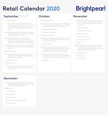 The 2020 And 2021 Retail Calendar Key Dates You Need To Know About As A Retail Business In 2020 And 2021 Brightpearl Blog