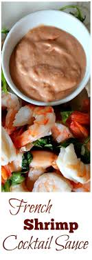 Broadmoor Hotel French Cocktail Sauce Creamy And Boozy Recipe Appetizer Recipes Shrimp Recipes For Dinner French Cocktails