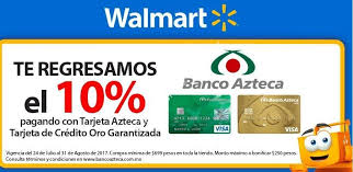 Tarjeta digital para hacer tus compras en línea más seguras. Promocion Walmart Banco Azteca 10 De Devolucion Pagando Con Tarjeta Azteca