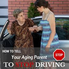 How To Tell Your Aging Parent To Stop Driving Aging Parents Parenting Parenting Pictures