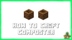 I'll test it to be absolutely sure, but it should work fine as long as you installed it correctly. Minecraft 1 17 How To Craft A Composter 2021 Youtube