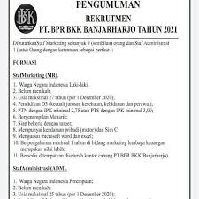 Ppdb smp kab pemalang 2021 2022 menerima calon siswa baru untuk jenjang pendidikan sekolah menengah pertama saat ini pemprov kab pemalang memfasilitasi warganya untuk melakukan pendaftaran penerimaan peserta didik baru ppdb semua. Loker Brebes Pt Bpr Bkk Banjarharjo Yang Berkantor Di Facebook