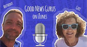 The Good News Gurus Podcast