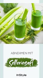 Der Beauty Trend Der Influencer Sellerie Saft Abnehmen Entsafter Rezepte Abnehmen Entsafter Rezepte