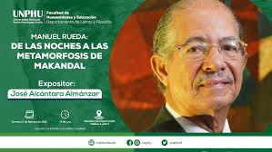 Conferencia: Manuel Rueda: De Las noches a Las metamorfosis de Makandal