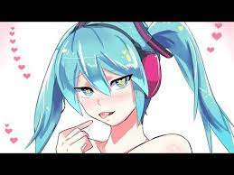 8 Sexually Arousing Vocaloid Songs Hatsune Miku Vocaloid Anime