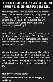 He Shocked His Wife By Saying He S Rather Be With A 23 Year Old Her Reply Is Priceless Funny Quotes Quote Jokes Stor Jokes Quotes Joke Stories Marriage Humor