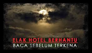 Senarai barang baby ke labour room; Silverstate Entity Exploration Club Hampir Semua Hotel Di Malaysia Ber Hantu Tetapi Beberapa Cara Mengurangkan Peluang Anda Berjumpa Dengan Makhluk Halus Ini Bukan Apa Seperti Anda Makhluk Ini Juga Perlu Katil Untuk