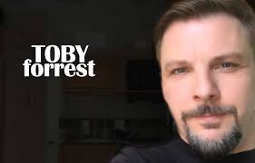 Toby Forrest — the Man