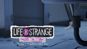 прохождение Life Is Strange Before The Storm 3 эпизод Life Is Strange Before The Storm 2 Epizod Prohozhdenie Bez Kommentariev Youtube