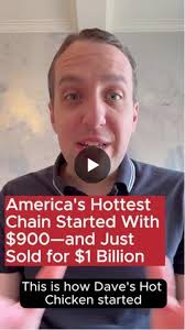 How Dave's Hot Chicken went from $900 to $1 billion