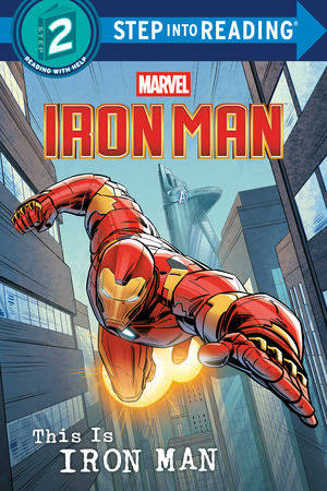This Is Iron Man (Marvel) by Marvel Press Book Group: 9781368104661 |  PenguinRandomHouse.com: Books