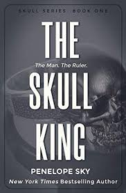 The Skull King By Penelope Sky Https Www Amazon Com Dp B07n29yxnj Ref Cm Sw R Pi Dp U X D13ocb8t6vfq0 Books To Read King Book Contemporary Fiction