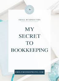 My 1 Tool For An Easy Successful Tax Season Emily Moore In 2020 Bookkeeping Business Bookkeeping Business Basics