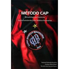 Furacão gigante‏ @furacaogigante 20 июл. Metodo Cap Metodologia De Ensino Da Escola Furacao Do Clube Atletico Paranaense