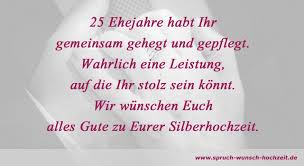 25 jahre ehe sollten mit freunden und verwandten in einem. Gluckwunsche Zur Silberhochzeit Wunsche Fur Das Silberpaar