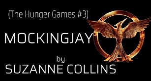 Book Review Mockingjay By Suzanne Collins The Hunger Games 3 In 2020 Hunger Games Mockingjay Hunger Games 3