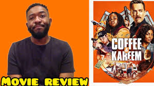 They were waiting for us.. Coffee Kareem Netflix Movie Review Youtube